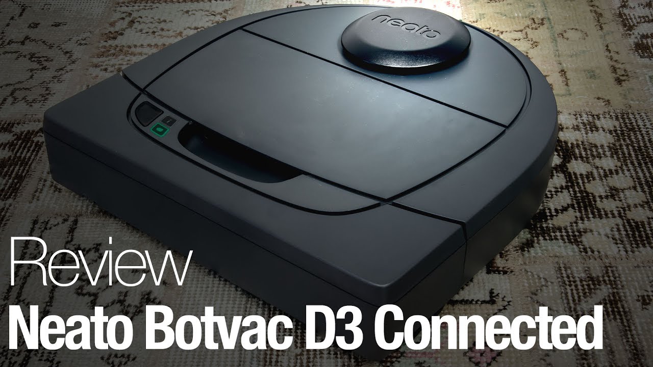 Neato Botvac D3 Connected Robot Vacuum Review