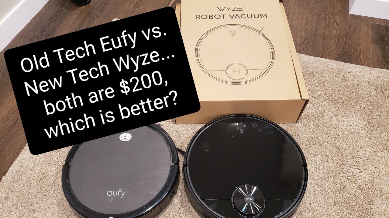 New Wyze Robot Vacuum vs. trusted Eufy